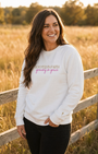 Rooted In Faith, Growing In Grace, Printed Sweatshirt