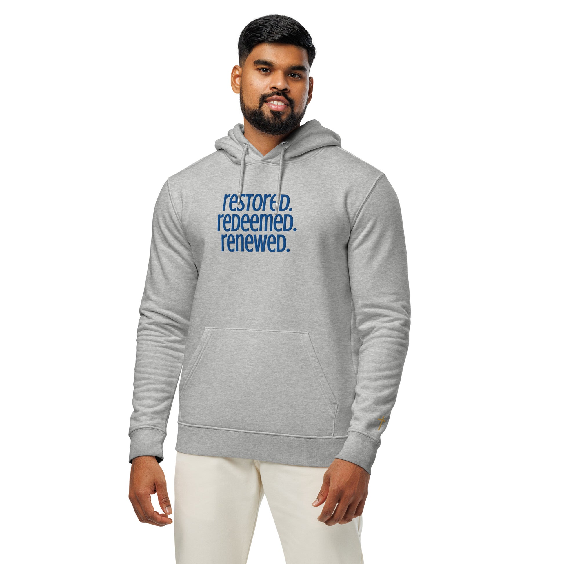 Restored Redeemed Renewed, Embroidered Hoodie.