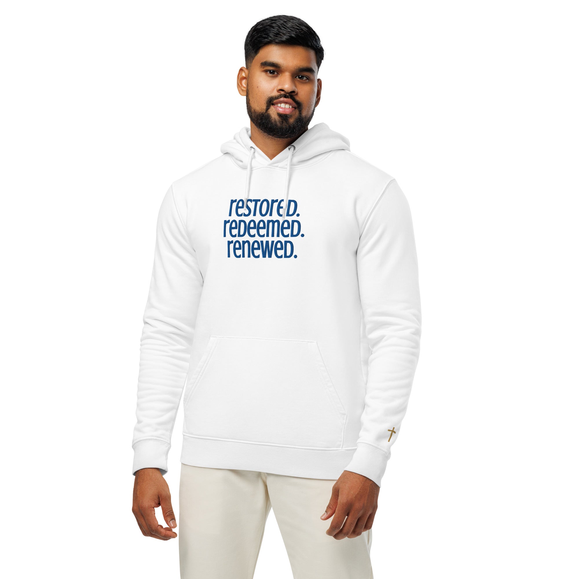 Restored Redeemed Renewed, Embroidered Hoodie.