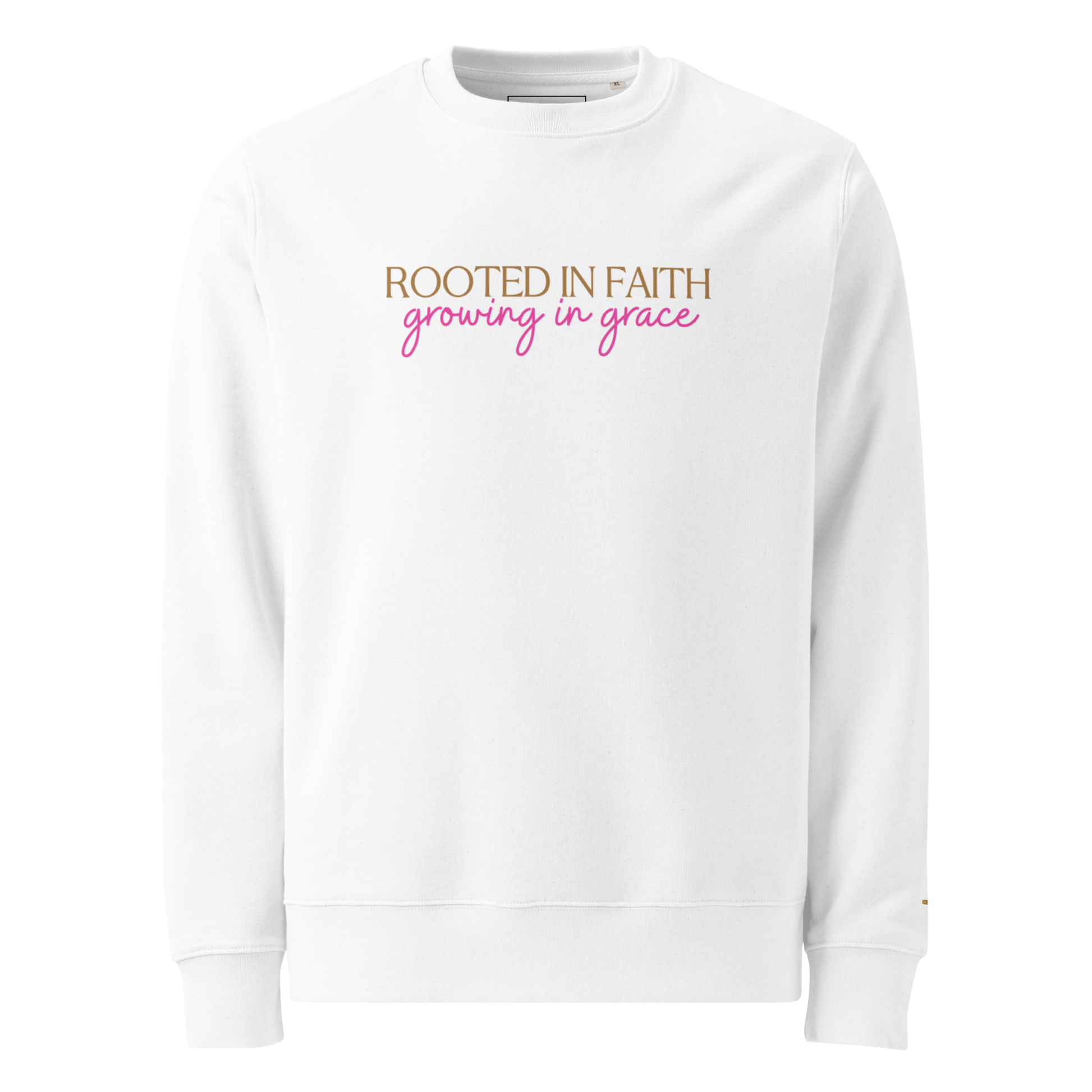 Rooted In Faith, Growing In Grace, Printed Sweatshirt