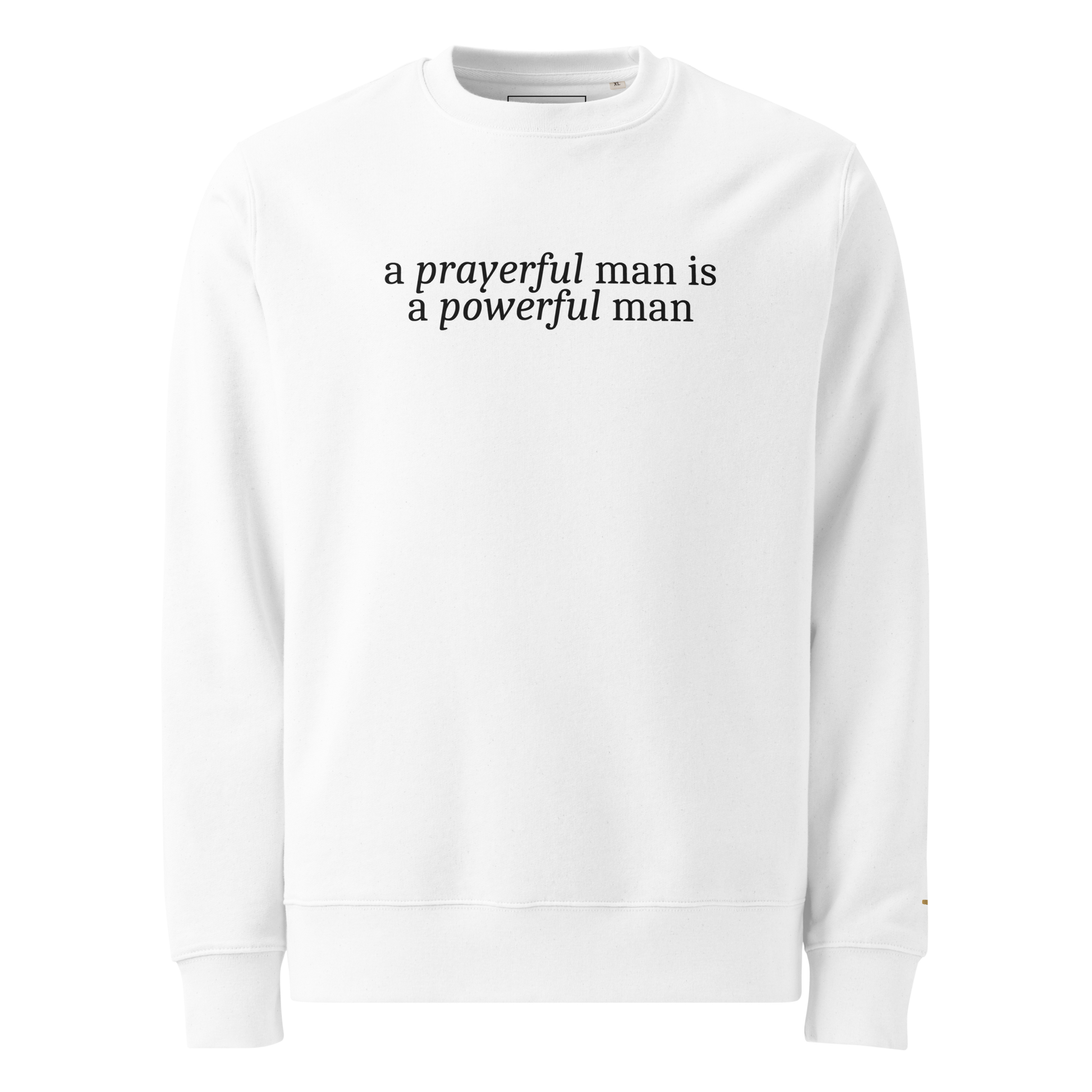 A Prayerful Man - Printed Sweatshirt