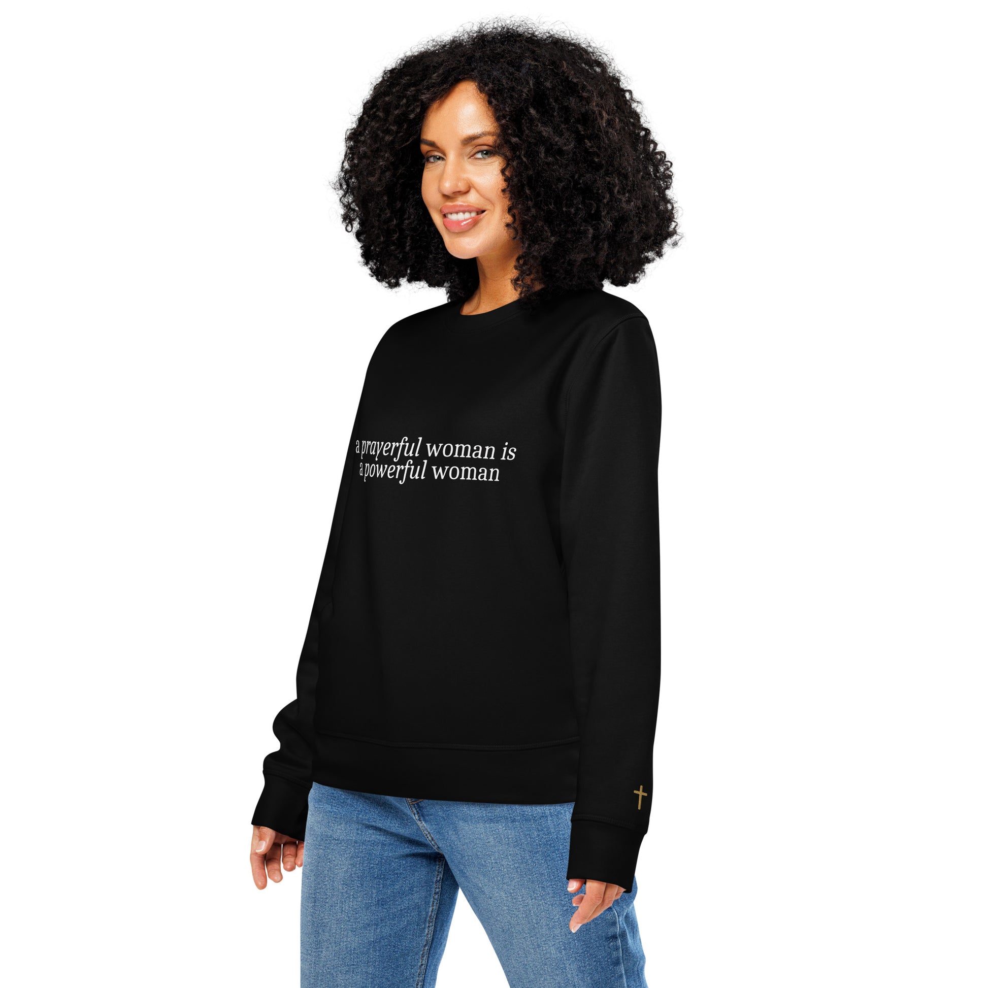 A Prayerful Woman, Printed Sweatshirt.
