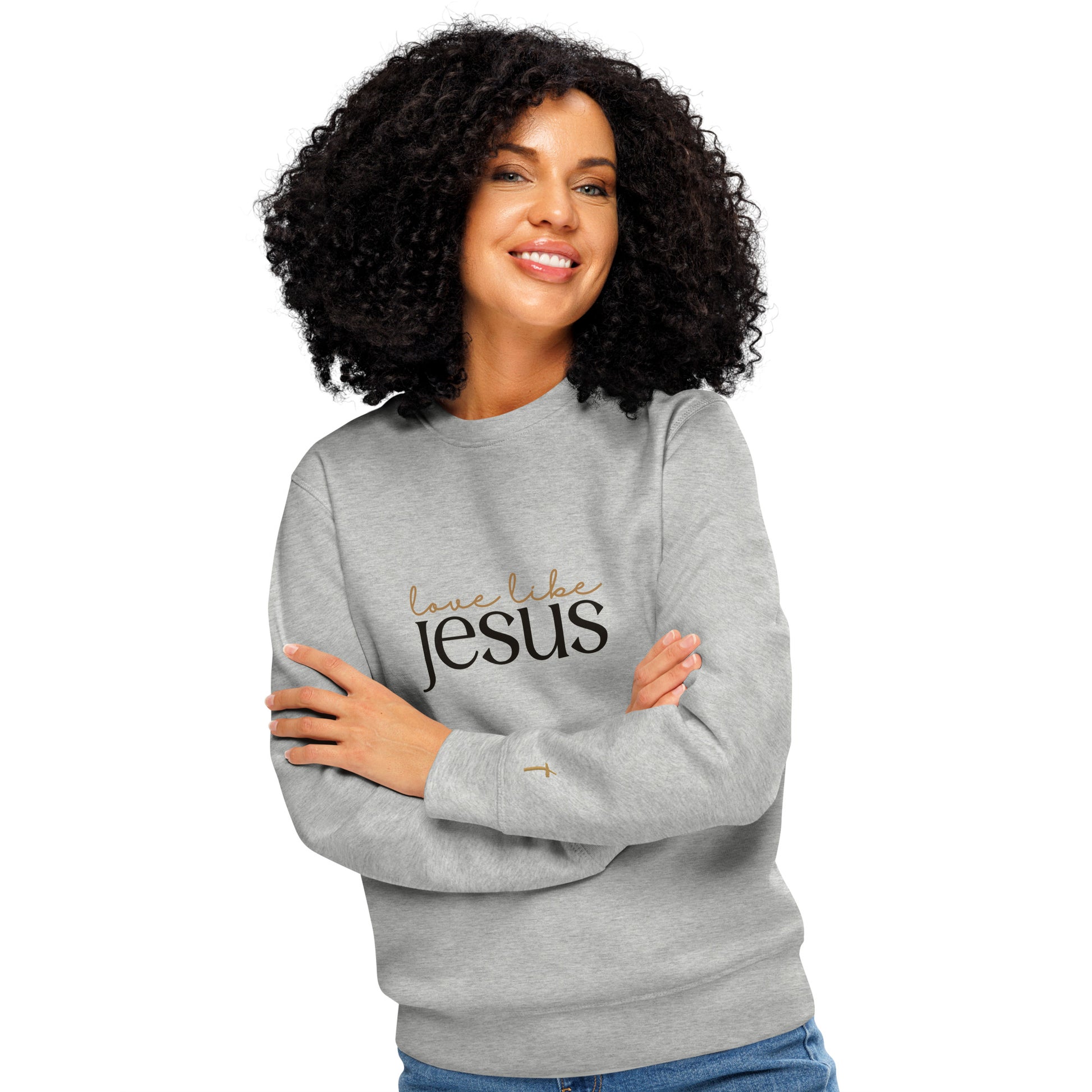 Love Like Jesus, Printed Sweatshirt.