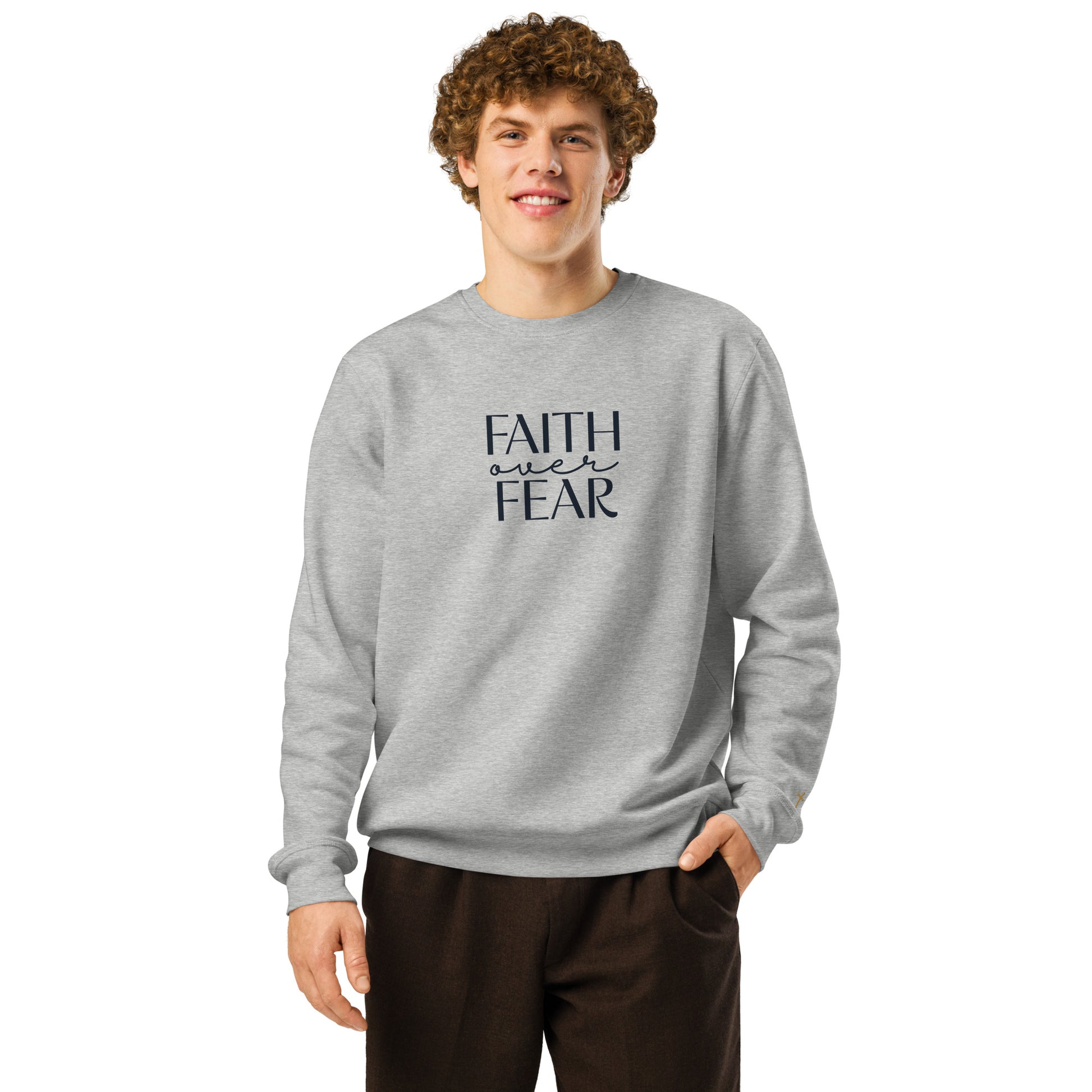 Faith Over Fear, Printed Sweatshirt.