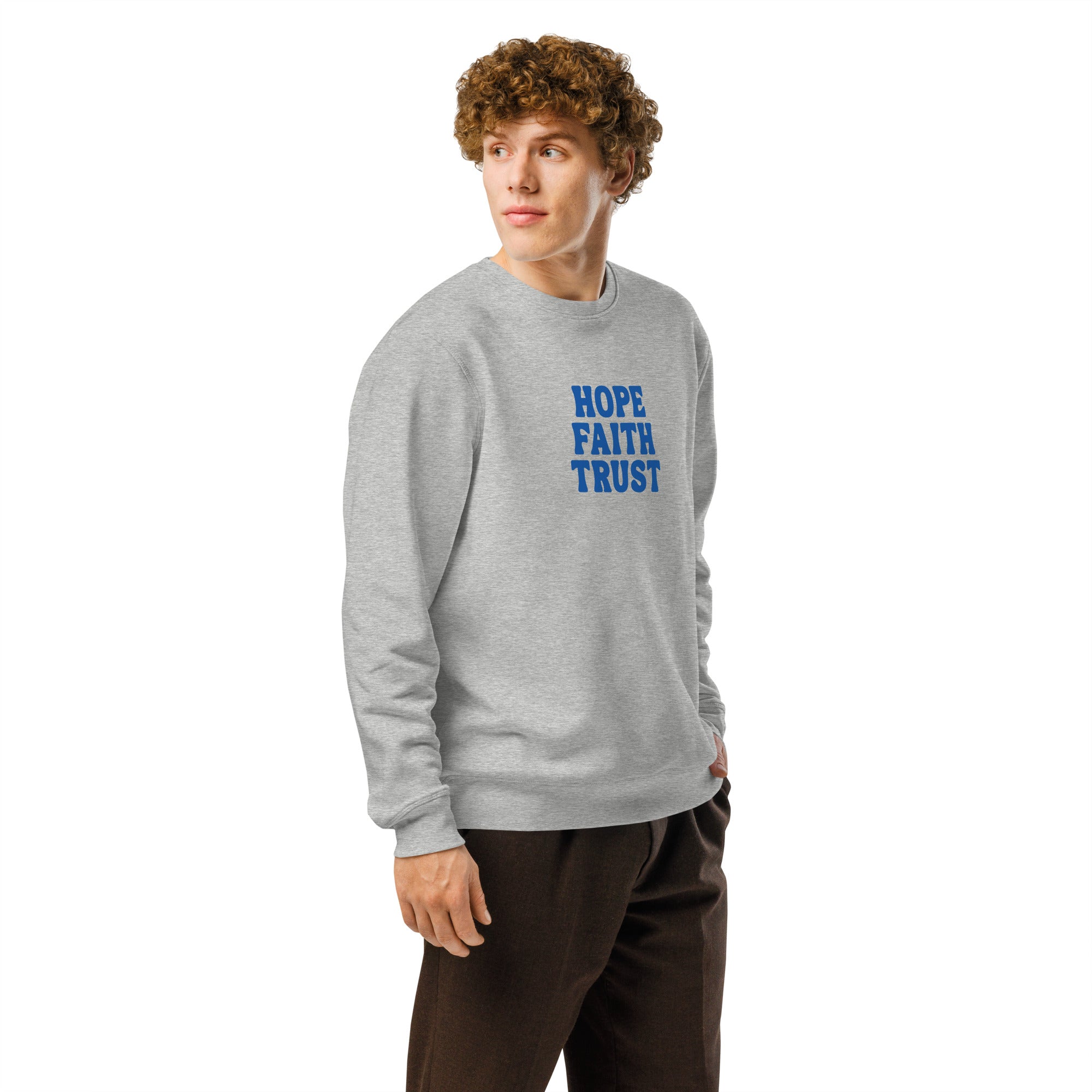 Hope Faith Trust, Printed Sweatshirt.