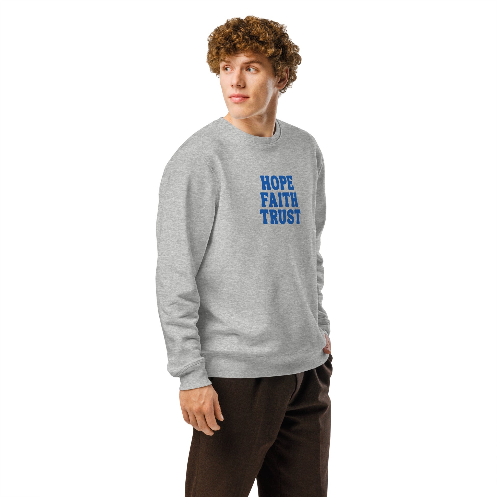Hope Faith Trust, Printed Sweatshirt.