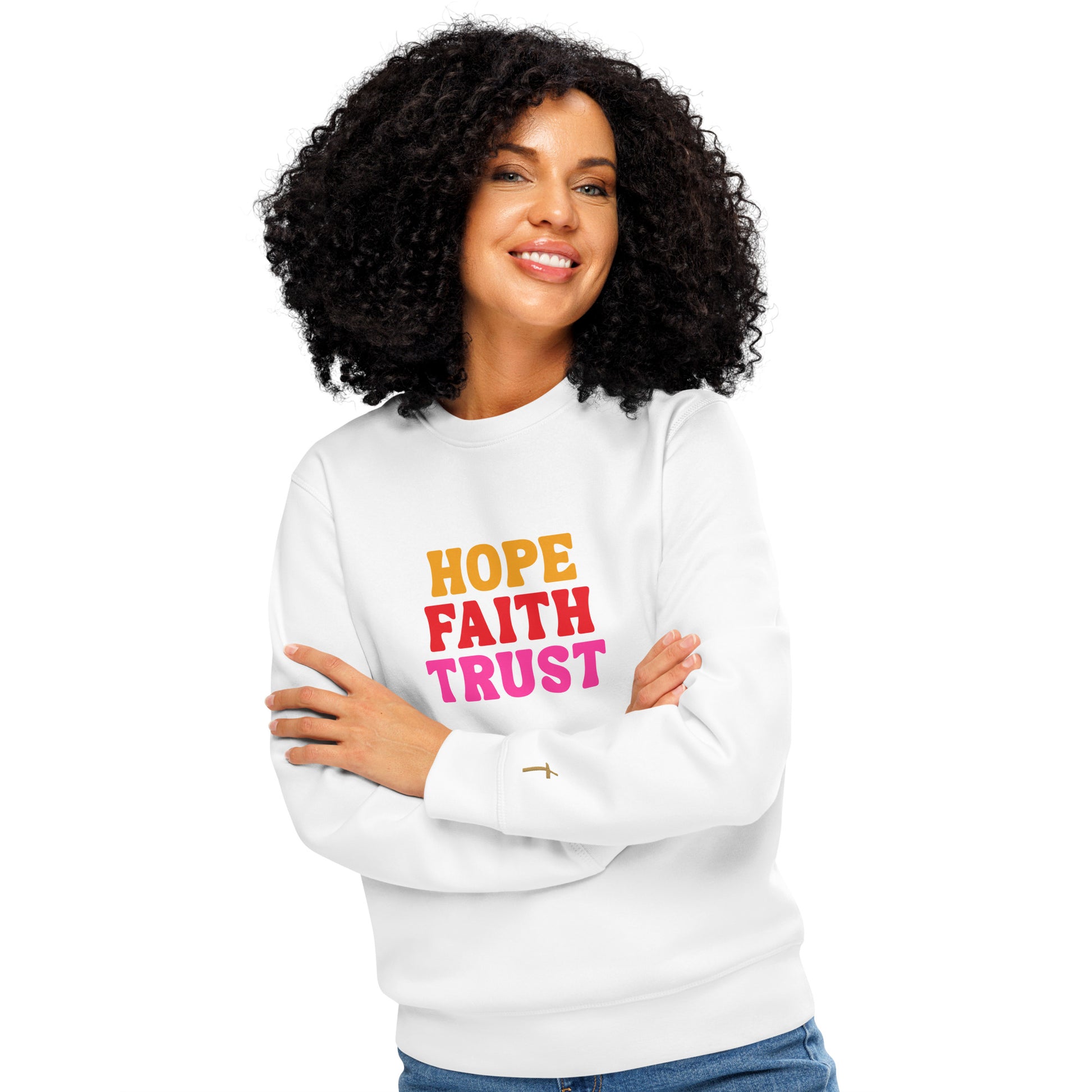 Hope Faith Trust, Printed Sweatshirt.