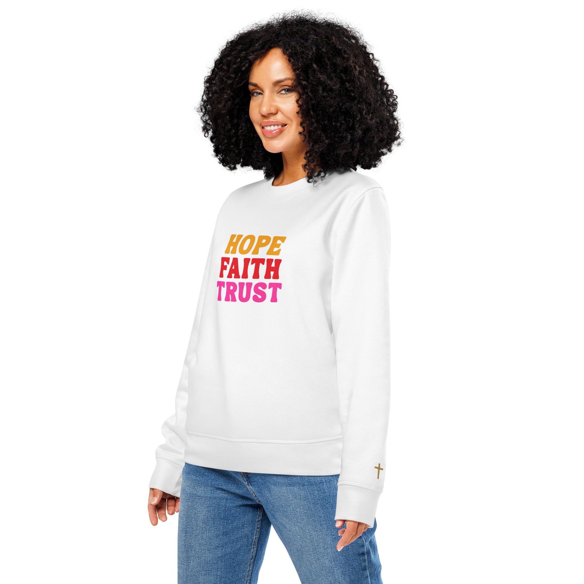 Hope Faith Trust, Printed Sweatshirt.